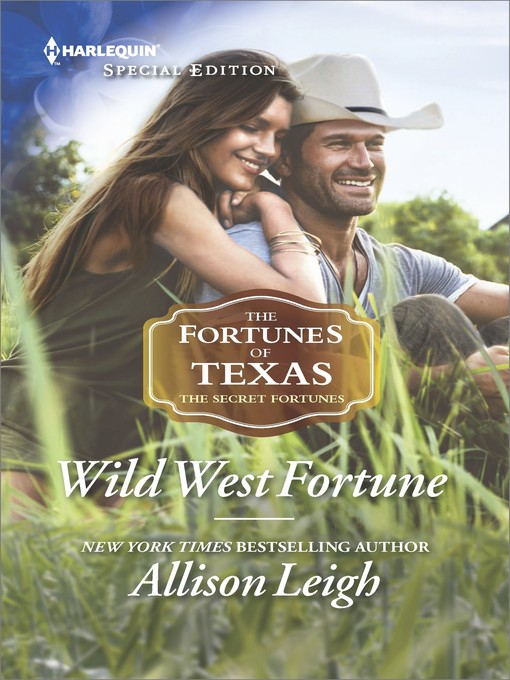 Title details for Wild West Fortune by Allison Leigh - Available